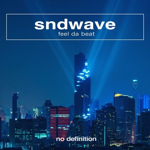Sndwave - Feel da Beat [NDF544BP]